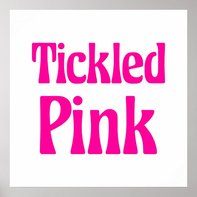 Tickled Pink Poster (Front)