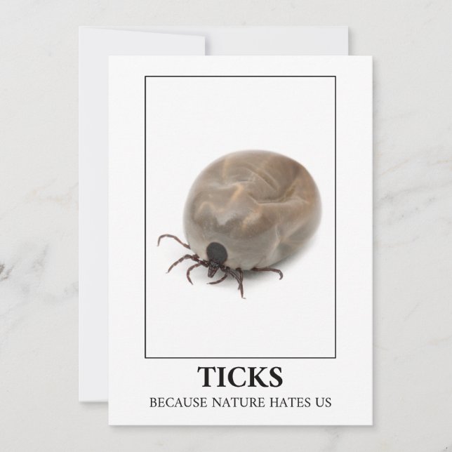 Ticks Because Nature Hates Us – Parasite Fun Holiday Card (Front)