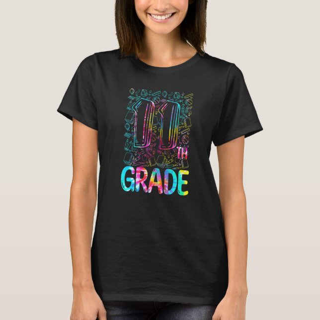 Tie Dye 11th Grade Typography Eleventh Grade Back  T-Shirt (Front)
