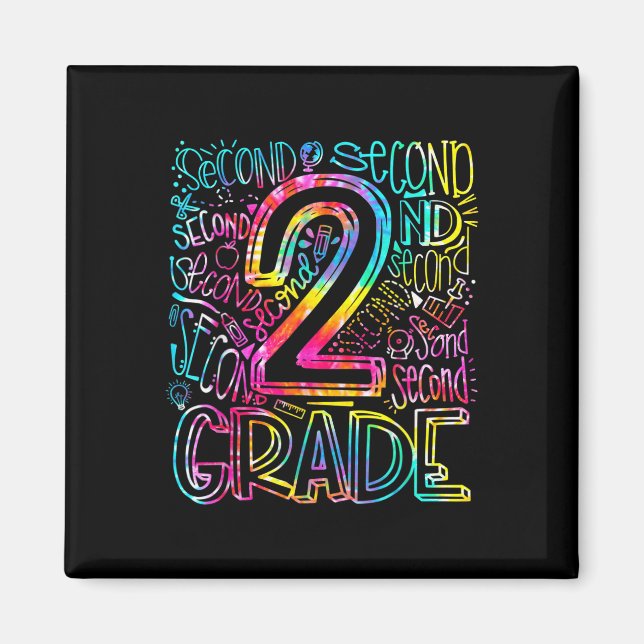 Tie Dye 2nd Grade Typography Team Second Grade Tea Magnet (Front)