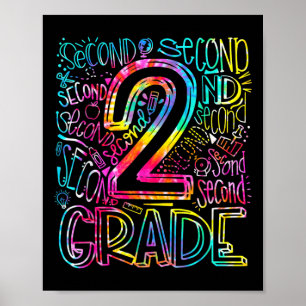 Tie Dye 2nd Grade Typography Team Second Grade Tea Poster
