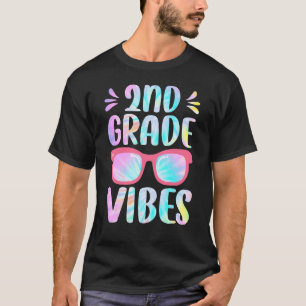 Tie Dye 2nd Grade Vibes Second Grade Squad 1st Day T-Shirt