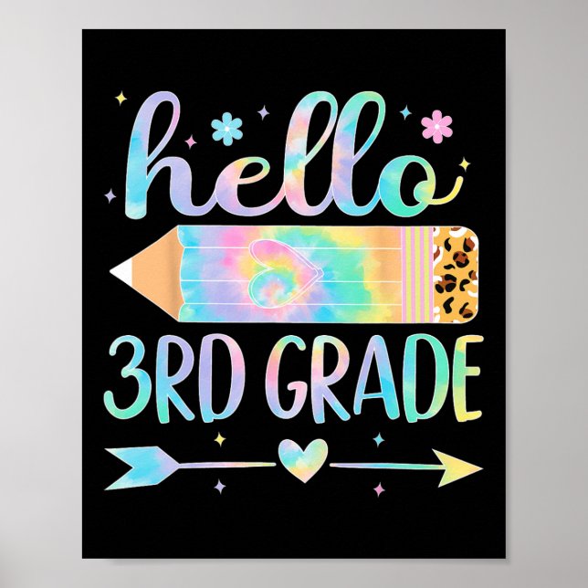 Tie Dye 3rd Grade Back To School Hello Third Grade Poster (Front)