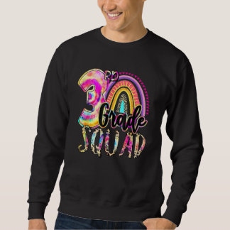 Tie Dye 3rd Grade Squad Girls Boys Teacher Team 3r Sweatshirt