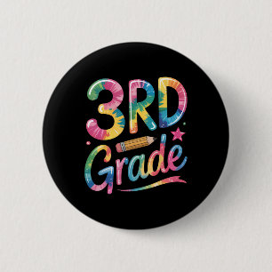 Tie Dye 3rd Grade Vibes Teacher First Day Of Back 6 Cm Round Badge