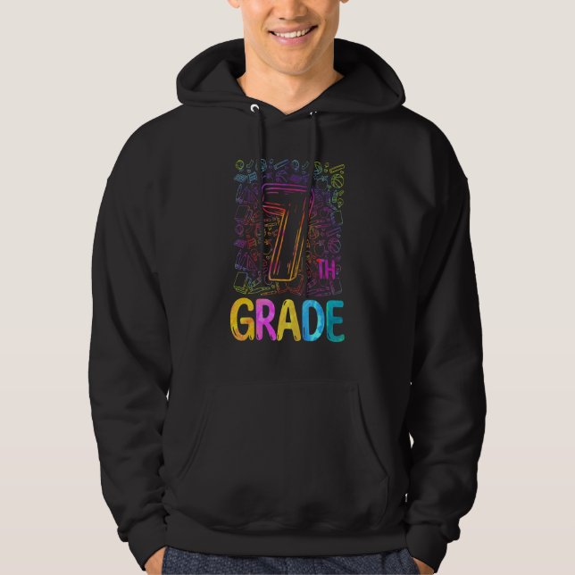 Tie Dye 7th Grade Seventh Grade Teacher Back To Sc Hoodie (Front)