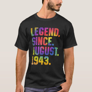 Tie Dye 80th Birthday Legend Since August 1943 80 T-Shirt