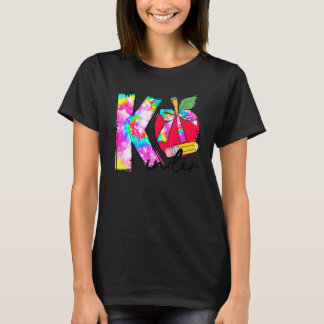 Tie Dye Apple Kindergarten Student Teacher Back To T-Shirt