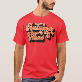 Tie Dye Autumm Vibes Cute Funny Fall Autumn Thanks T-Shirt