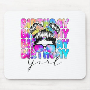 Tie Dye Birthday Girl Colorful Bday Party For Wome Mouse Pad