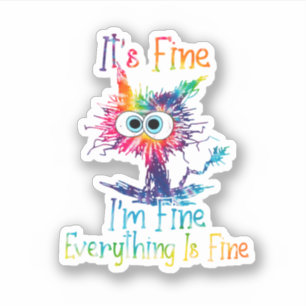Tie Dye Cat It'S Fine I'M Fine Everything Is Fine