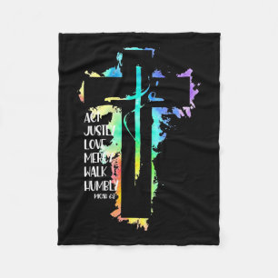 Tie Dye Cross Micah 68 Act Justly Bible Scripture  Fleece Blanket