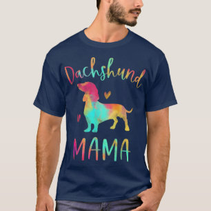 Tie Dye Dachshund Mama Mum Colourful Doie Dog Mum T-Shirt