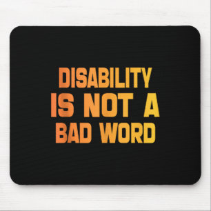 Tie Dye Disability Vintage Disability Is Not A Bad Mouse Pad