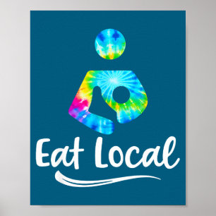 Tie Dye Eat Local Breastfeeding Awareness Support Poster