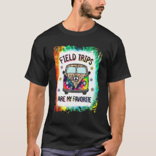 Tie Dye Field Trips Are My Favourite School Field T-Shirt