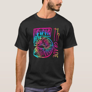 Tie Dye Fifth Grade Typography Teacher First Day O T-Shirt