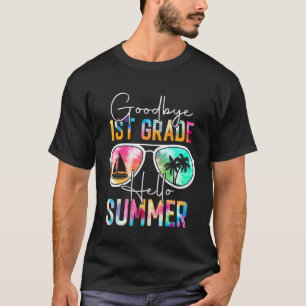 Tie Dye Goodbye 1st Grade Hello Summer Women Last T-Shirt
