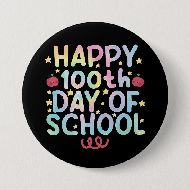 Tie Dye Happy 100th Day Of School Teacher Student  7.5 Cm Round Badge (Front)