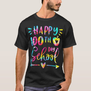 Tie Dye Happy 100th Day Of School Teacher Student  T-Shirt