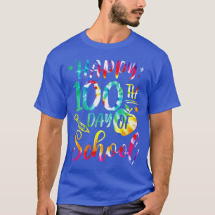 Tie Dye Happy 100th Day Of School Teacher Student T-Shirt