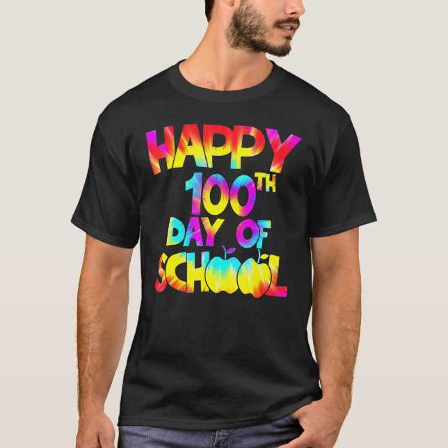 Tie Dye Happy 100th Day Of School Teacher Student  T-Shirt (Front)