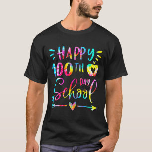 Tie Dye Happy 100th Day School Teacher Student 100 T-Shirt