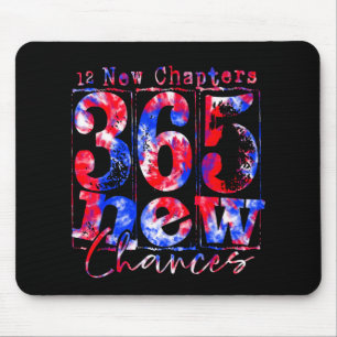 Tie-dye Happy New Years 12 New Chapters 365 New Ch Mouse Pad