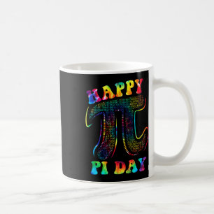 Tie Dye Happy Pi Day 3.14 Math Teacher Kids Men Wo Coffee Mug