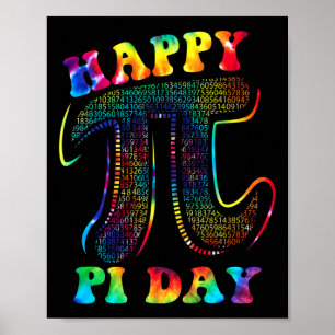 Tie Dye Happy Pi Day 3.14 Math Teacher Kids Men Wo Poster