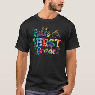 Tie Dye Hello First 1st Grade First Day Of School T-Shirt