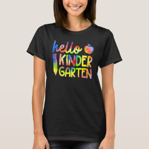Tie Dye Hello First Grade Team Kindergarten Back T T-Shirt