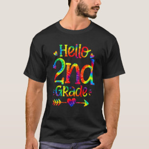Tie Dye Hello Second 2nd Grade Teacher First Day O T-Shirt