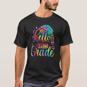 Tie Dye Hello Second Grade Teacher Student Back To T-Shirt