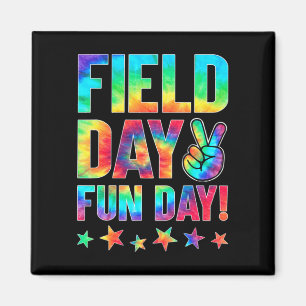 Tie Dye I'm Just Here For Field Day 2022 Teacher S Magnet
