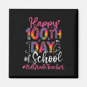 Tie Dye Leopard Happy 100th Day Of School 3rd Grad Magnet