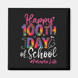 Tie Dye Leopard Happy 100th Day Of School Paraprof Magnet