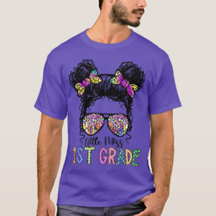 Tie Dye Little Miss 1st Grade Messy Bun Back To Sc T-Shirt