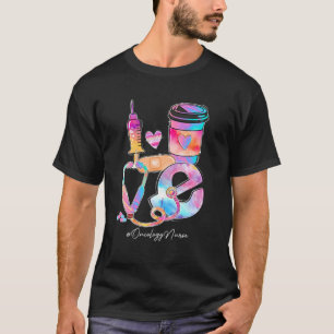 Tie Dye Love Oncology Nurse Stethoscope Nursing Nu T-Shirt