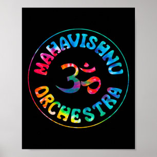 Tie Dye Mahavishnu Orchestra Welcome Byck To Schoo Poster