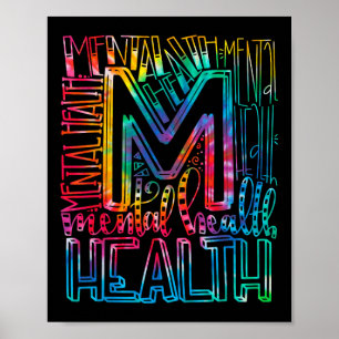 Tie Dye Mental Health Awareness - Mental Health S Poster