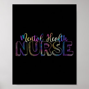 Tie Dye Mental Health Nurse Psych Psychiatric Nurs Poster