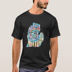 Tie Dye Michigan Native Smitten With the Mitten T  T-Shirt
