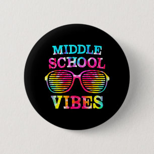 Tie Dye Middle School Vibes Teacher Student Back T 6 Cm Round Badge