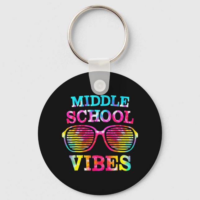 Tie Dye Middle School Vibes Teacher Student Back T Key Ring (Front)