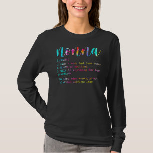 Tie Dye Nonna Definition Best Nonna Ever Mothers D T-Shirt