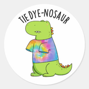 Tie-dye-nosaur Funny Dinosaur Pun Classic Round Sticker