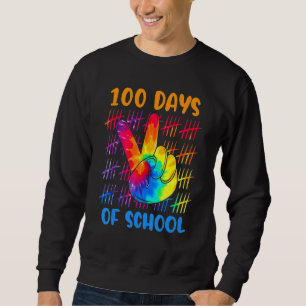Tie Dye Peace Hand Sign 100 Days Of School Gifts 1 Sweatshirt
