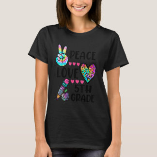 Tie Dye Peace Love 5th Grade Back To School Leopar T-Shirt