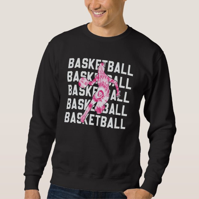 Tie Dye Pink Basketball Girl u2013 Teen Girl Baske Sweatshirt (Front)
